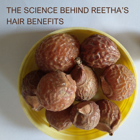 The Science Behind Reetha’s Hair Benefits