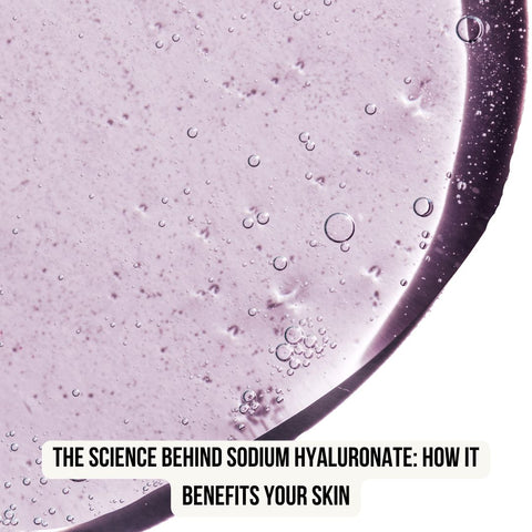 The Science Behind Sodium Hyaluronate: How It Benefits Your Skin