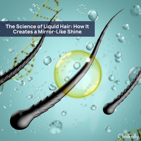 The Science of Liquid Hair: How It Creates a Mirror-Like Shine