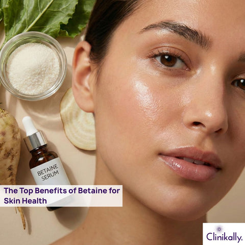 The Top Benefits of Betaine for Skin Health