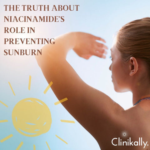 The Truth About Niacinamide’s Role in Preventing Sunburn