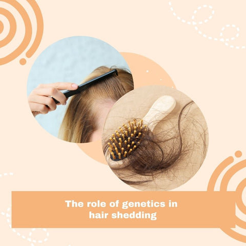 The role of genetics in hair shedding