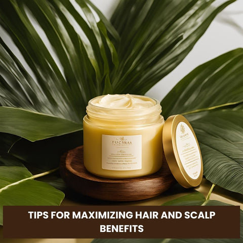Tips for Maximizing Hair and Scalp Benefits