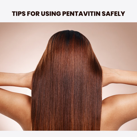 Tips for Using Pentavitin Safely