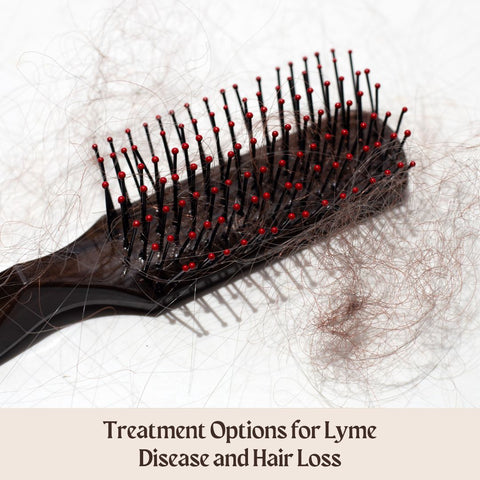 Treatment Options for Lyme Disease and Hair Loss