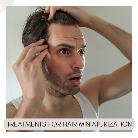 Treatments for Hair Miniaturization