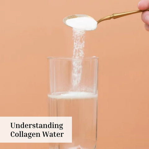 Understanding Collagen Water