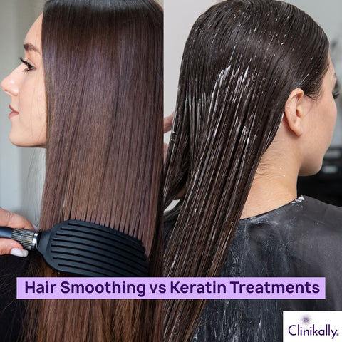 Hair Smoothing and Keratin Treatments
