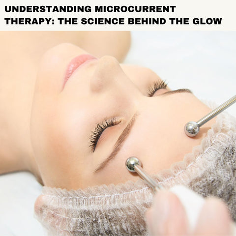 Understanding Microcurrent Therapy: The Science Behind the Glow