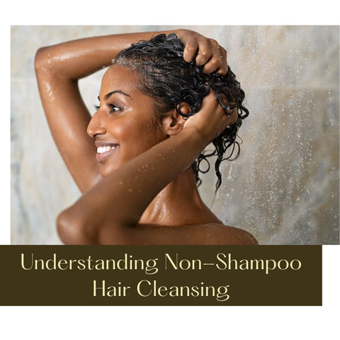 Understanding Non-Shampoo Hair Cleansing