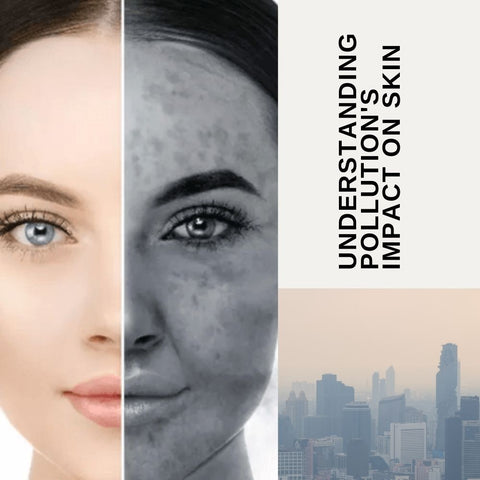 Understanding Pollution's Impact on Skin