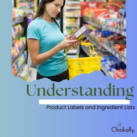 Understanding Product Labels and Ingredient Lists