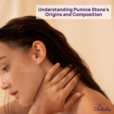 Understanding Pumice Stone’s Origins and Composition