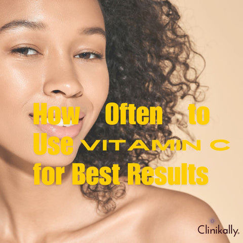 How Often to Use Vitamin C for Best Results