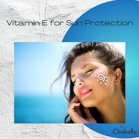 Vitamin E for Sun Protection