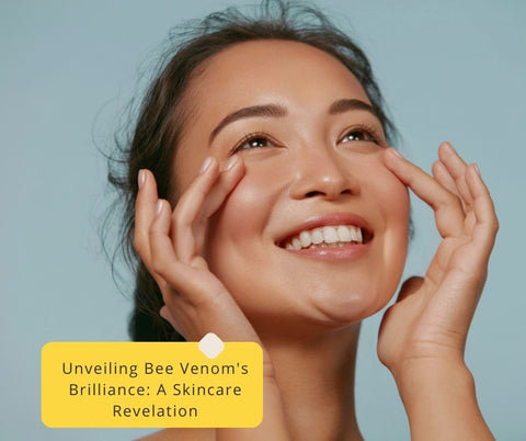 Unveiling Bee Venom's Brilliance: A Skincare Revelation