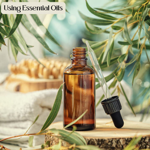 Using Essential Oils