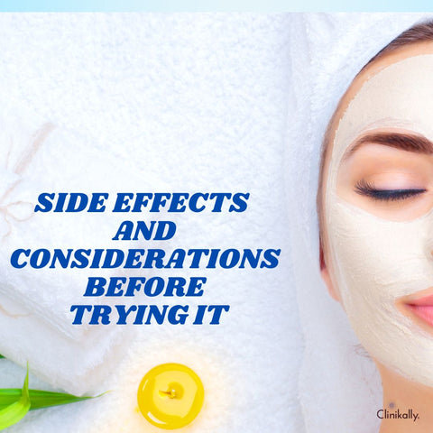 Side Effects and Considerations Before Trying It