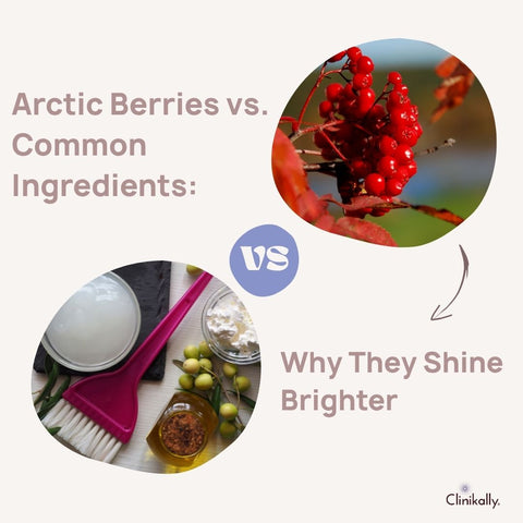 Arctic Berries vs. Common Ingredients: Why They Shine Brighter