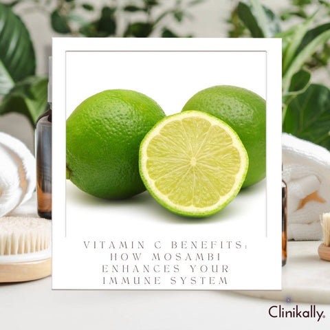Vitamin C Benefits: How Mosambi Enhances Your Immune System