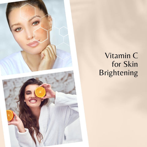 Vitamin C for Skin Brightening