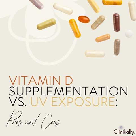 Vitamin D Supplementation vs. UV Exposure: Pros and Cons
