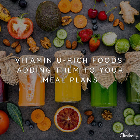 Vitamin U-Rich Foods: Adding Them to Your Meal Plans