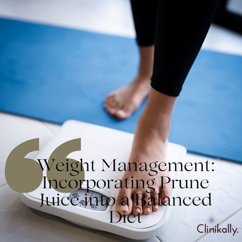 Weight Management: Incorporating Prune Juice into a Balanced Diet