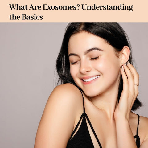 What Are Exosomes? Understanding the Basics
