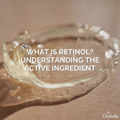What Is Retinol? Understanding the Active Ingredient