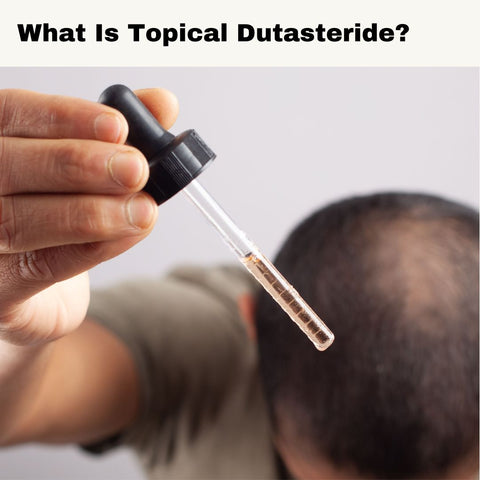 What Is Topical Dutasteride?