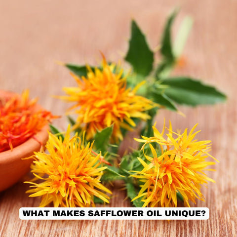 What Makes Safflower Oil Unique?