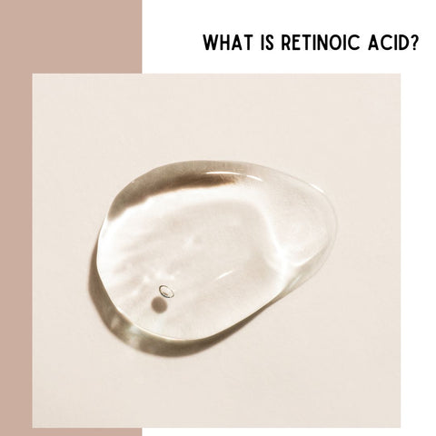 What is Retinoic Acid?