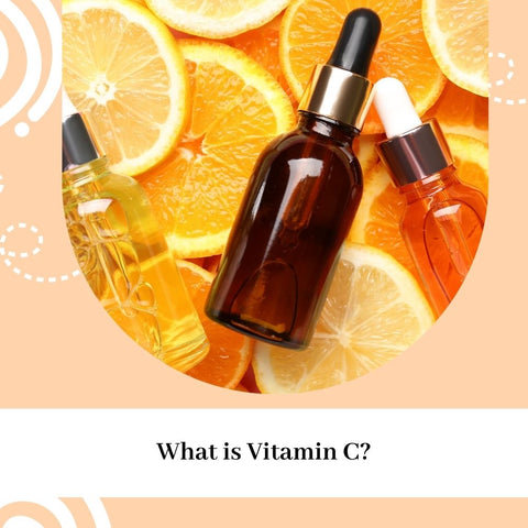 What is Vitamin C?
