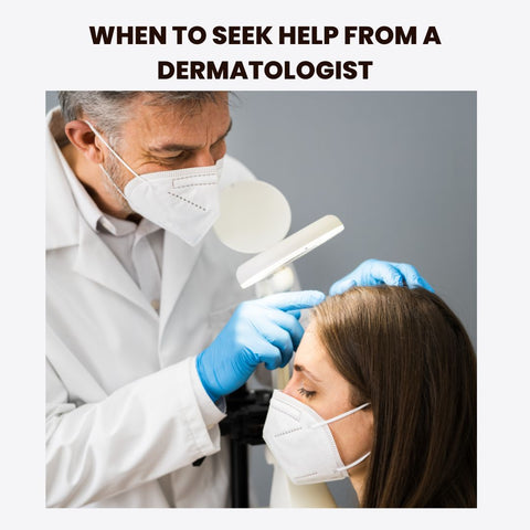 When to Seek Help from a Dermatologist