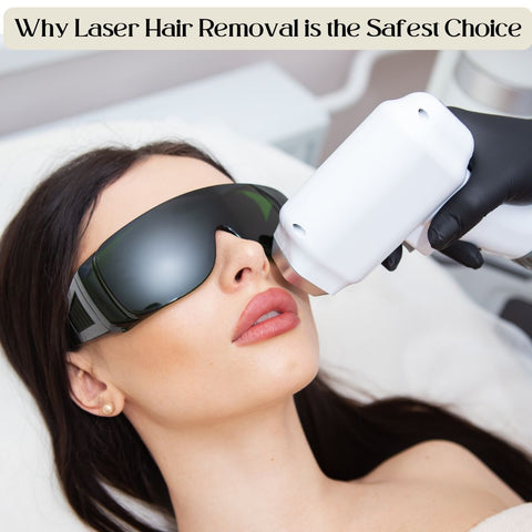Why Laser Hair Removal is the Safest Choice