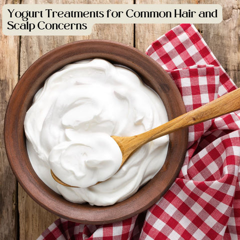 Yogurt Treatments for Common Hair and Scalp Concerns