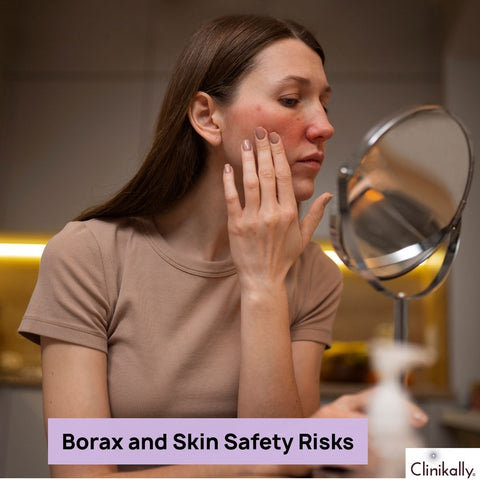 Risk and Side Effects of Borax on Skin