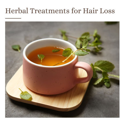 Herbal Treatments for Hair Loss