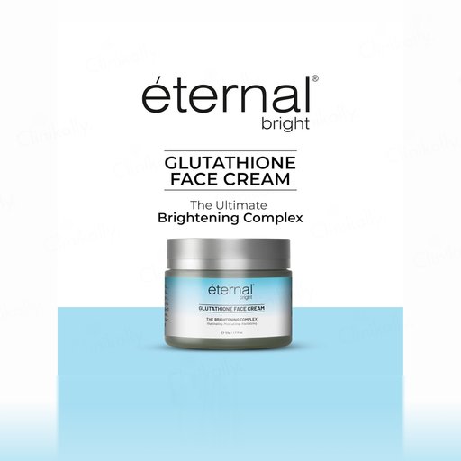 Buy Eternal Bright Glutathione Brightening Face Cream Online at Best Price